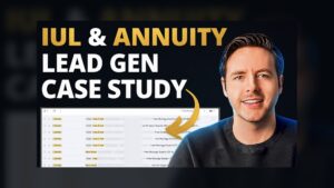 IUL and annuity lead generation case study thumbnail with extra crop-safe dark border